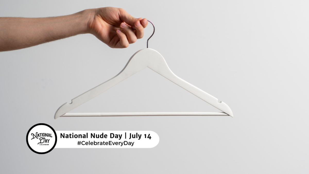 JULY NATIONAL MAC AND CHEESE DAY NATIONAL NUDE DAY NATIONAL TAPE MEASURE DAY