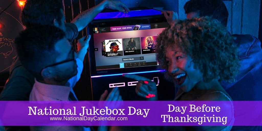 national-jukebox-day-day-before-thanksgiving