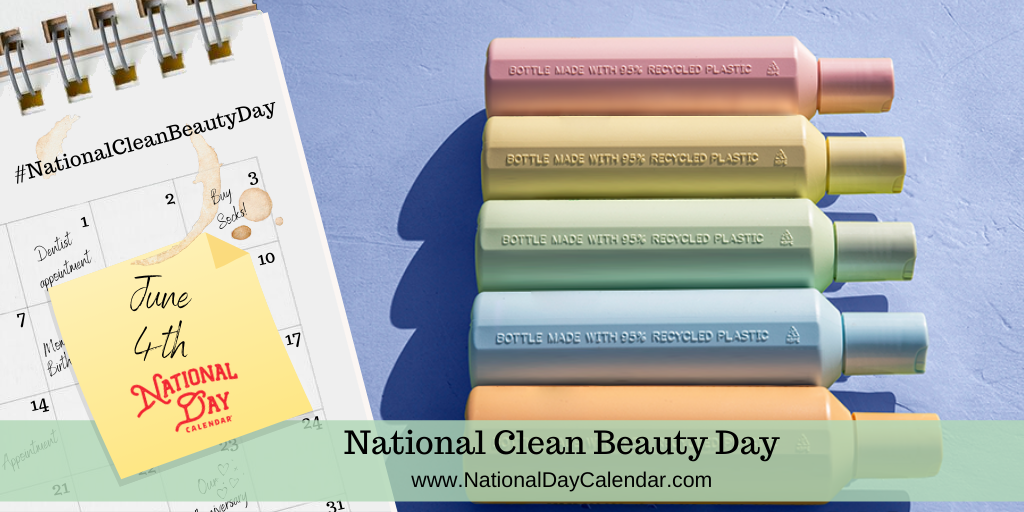 National Clean Beauty Day - June 4