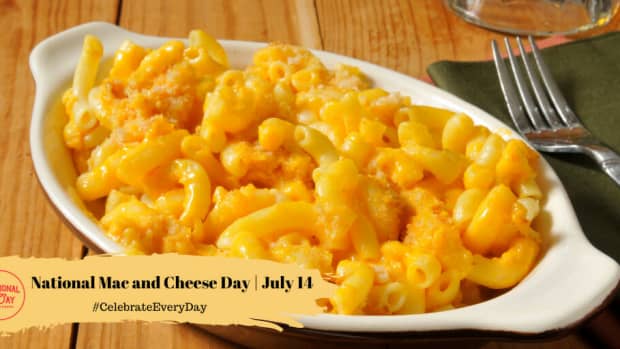 National Mac and Cheese Day | July 14