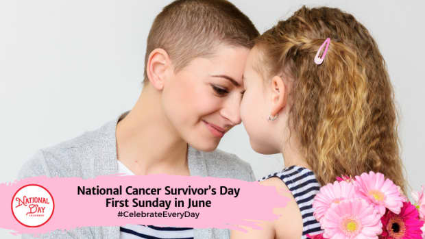 National Cancer Survivor’s Day | First Sunday in June