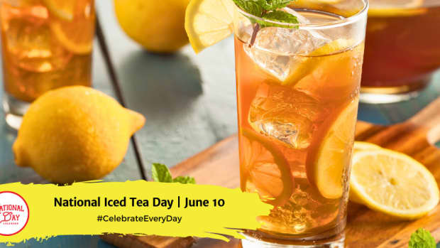 National Iced Tea Day | June 10