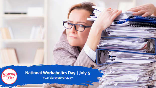 National Workaholics Day | July 5