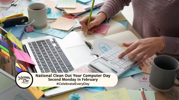 NATIONAL CLEAN OUT YOUR COMPUTER DAY | Second Monday in February 