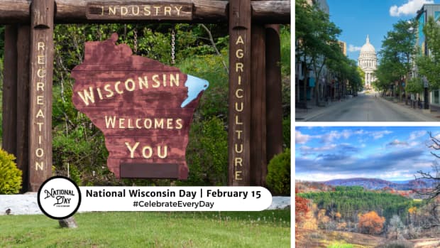 NATIONAL WISCONSIN DAY - February 15 