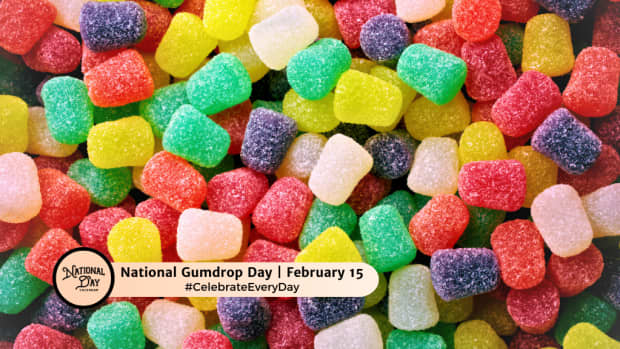 NATIONAL GUMDROP DAY - February 15 