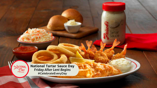 NATIONAL TARTAR SAUCE DAY | Friday after Lent Begins 