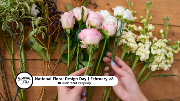 NATIONAL FLORAL DESIGN DAY - February 28 