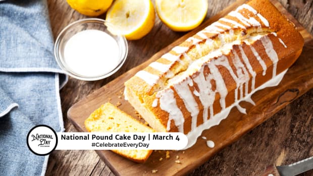 NATIONAL POUND CAKE DAY  March 4
