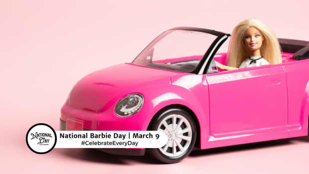NATIONAL BARBIE DAY  March 9