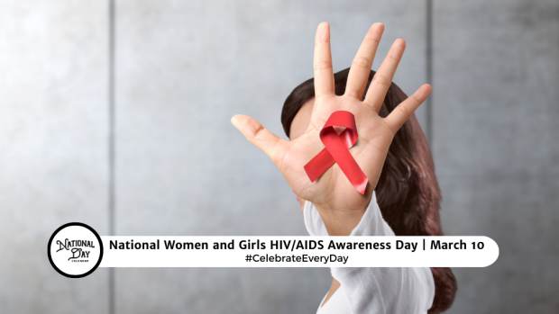 NATIONAL WOMEN AND GIRLS HIVAIDS AWARENESS DAY  March 10
