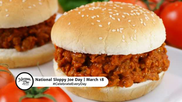 NATIONAL SLOPPY JOE DAY  March 18