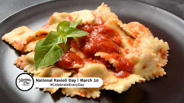 NATIONAL RAVIOLI DAY  March 20