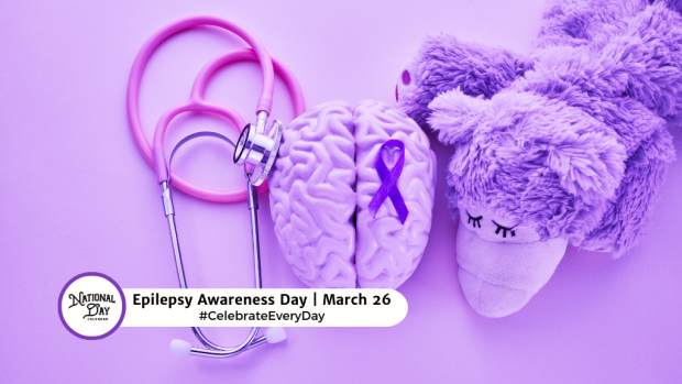 EPILEPSY AWARENESS DAY  March 26