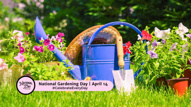 National Gardening Day | April 14