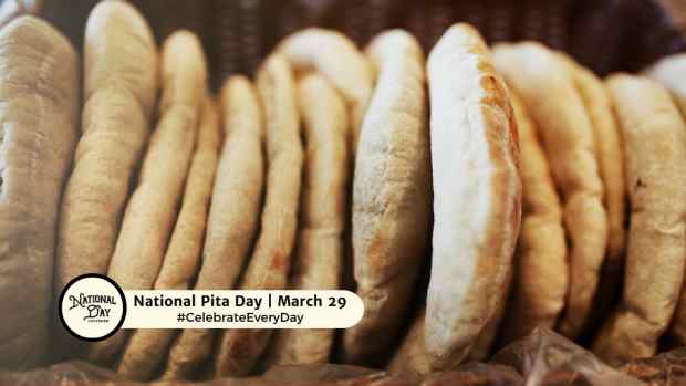 NATIONAL PITA DAY  March 29