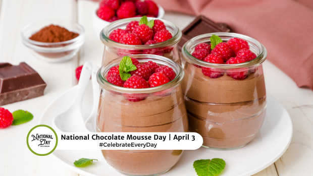 NATIONAL CHOCOLATE MOUSSE DAY