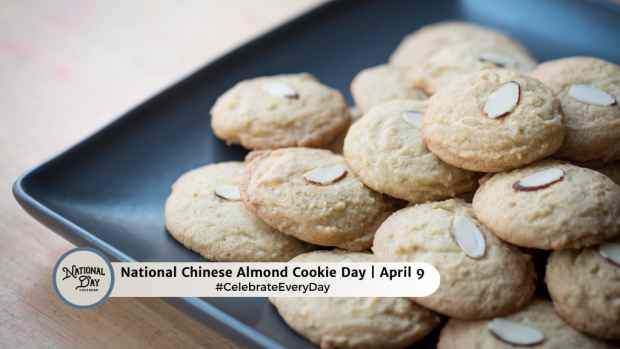 NATIONAL CHINESE ALMOND COOKIE DAY  April 9