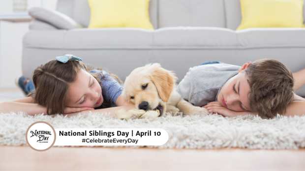 NATIONAL SIBLINGS DAY  April 10