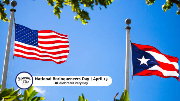 NATIONAL BORINQUENEERS DAY  April 13