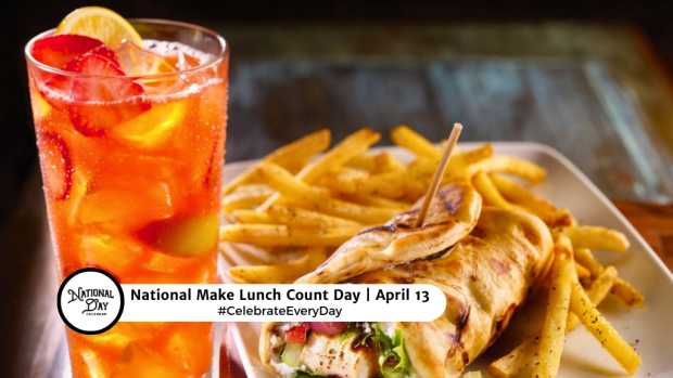 NATIONAL MAKE LUNCH COUNT DAY  April 13