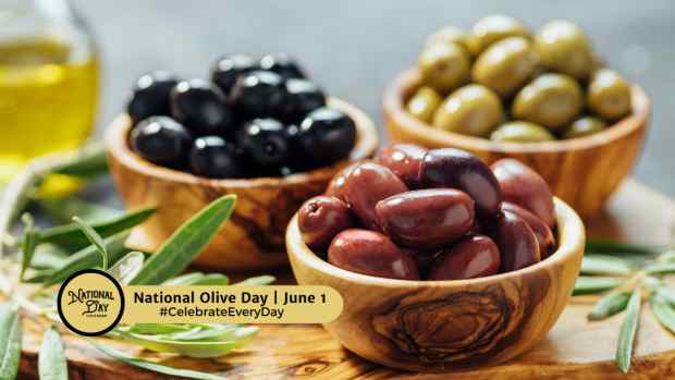 NATIONAL OLIVE DAY | June 1