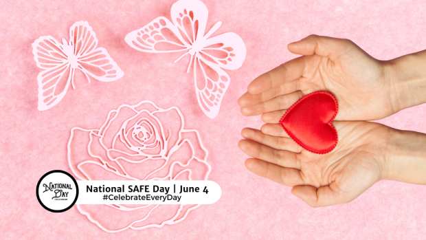 NATIONAL SAFE DAY | June