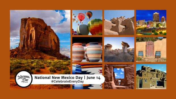 NATIONAL NEW MEXICO DAY | June 14