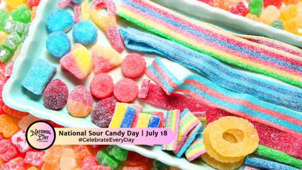 NATIONAL SOUR CANDY DAY | July 18