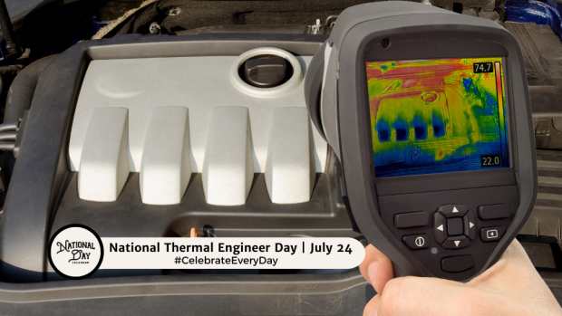 NATIONAL THERMAL ENGINEER DAY | July 24