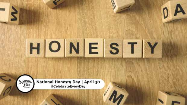 NATIONAL HONESTY DAY  April 30