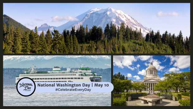 NATIONAL WASHINGTON DAY  May 10