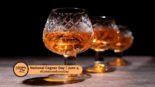 NATIONAL COGNAC DAY  June 4