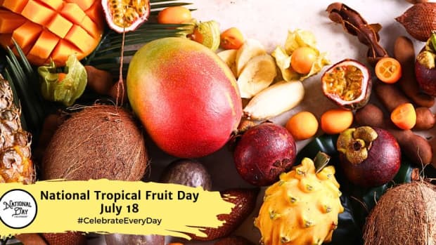 NATIONAL TROPICAL FRUIT DAY July 18