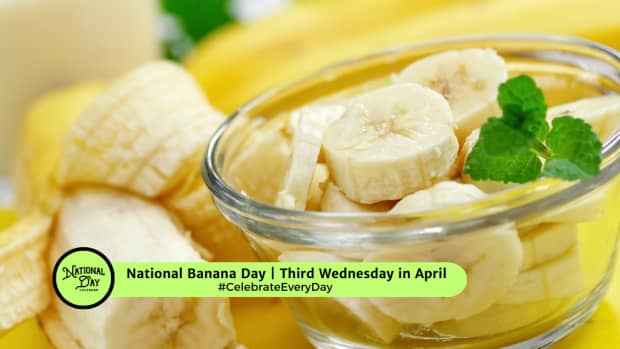 National Banana Day | Third Wednesday in April