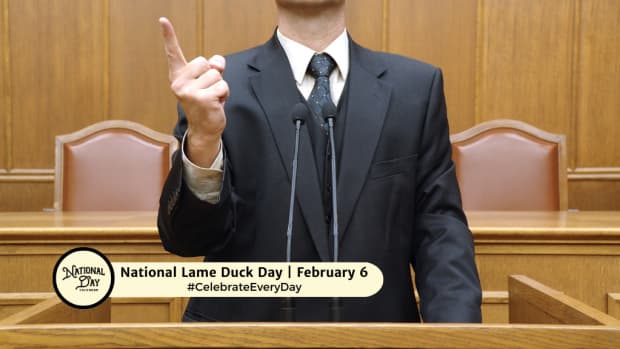 NATIONAL LAME DUCK DAY - February 6 