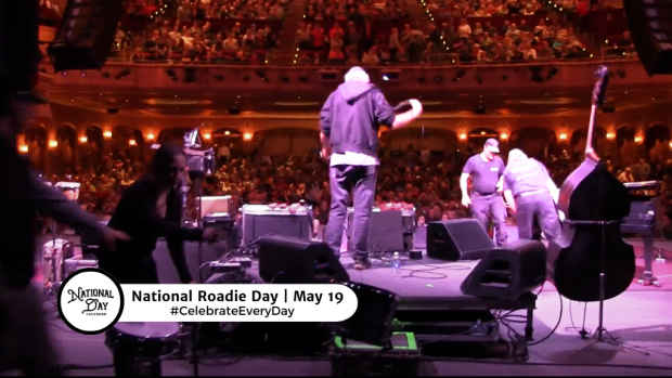 NATIONAL ROADIE DAY | May 19
