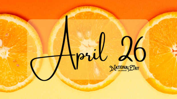 APRIL 26 | Birthdays and Events