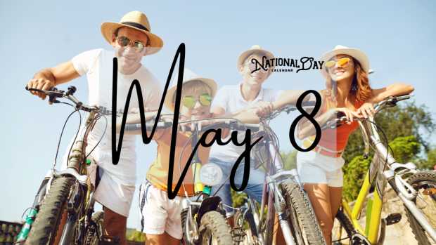 MAY 8 | Birthdays and Events