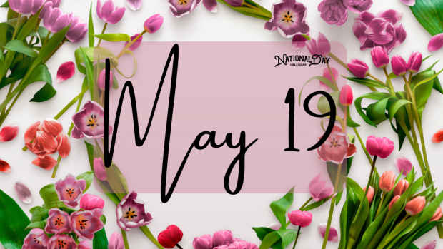 MAY 19 | Birthdays and Events