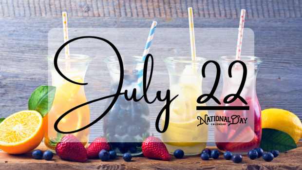 July 22 | Birthdays and Events