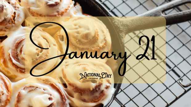 JANUARY 21 | Birthdays and Events