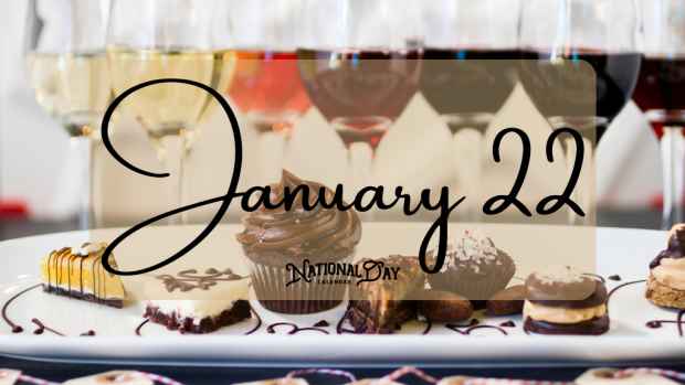 JANUARY 22 | Birthdays and Events
