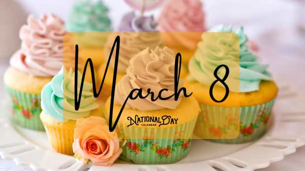 March 8 | Birthdays and Events