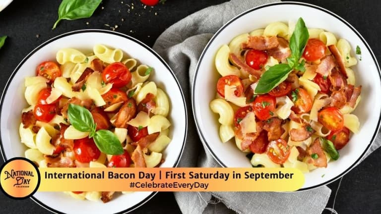 International Bacon Day 2025 April