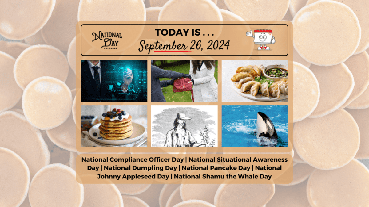 SEPTEMBER 26, 2024 | NATIONAL PANCAKE DAY | NATIONAL COMPLIANCE 