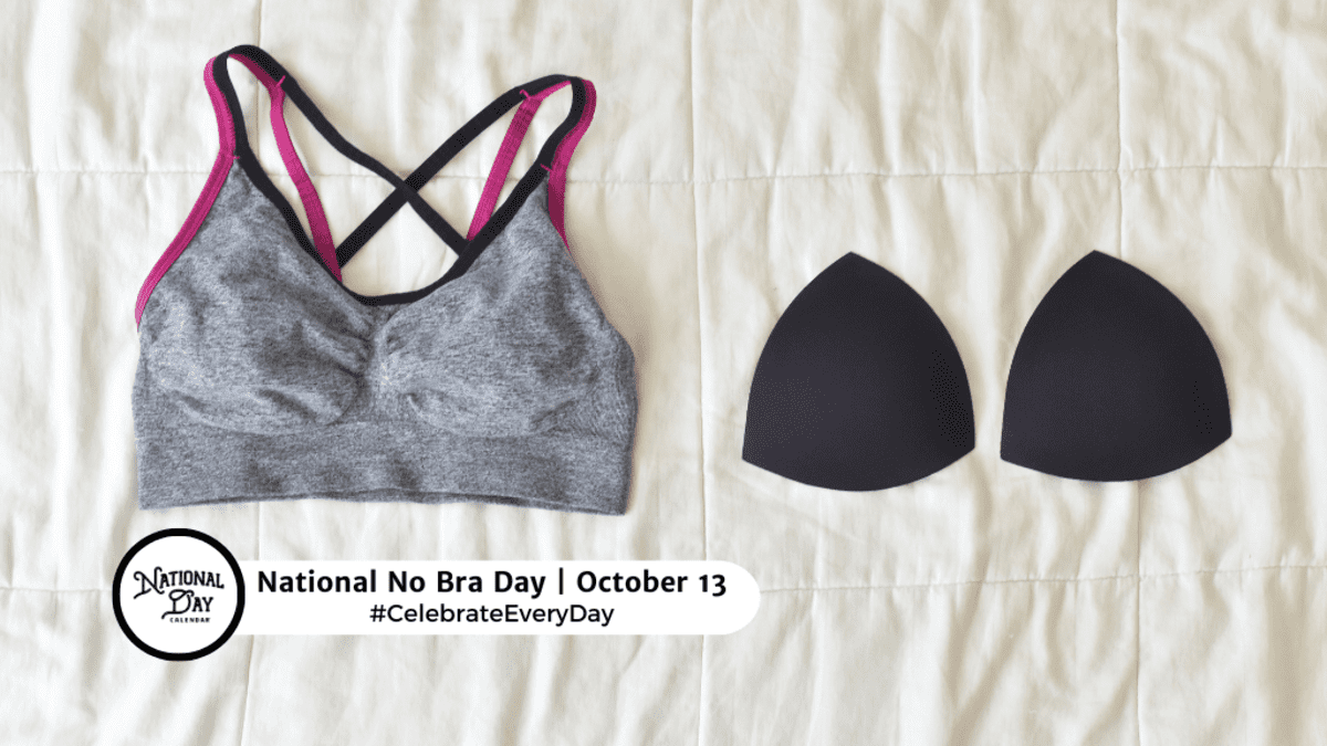 Teri on X: Tomorrow is National No Bra Day. People observe #NoBraDay to  fight against breast cancer. #NoBraDay encourages women worldwide to leave  their bra to raise awareness against breast cancer.   /