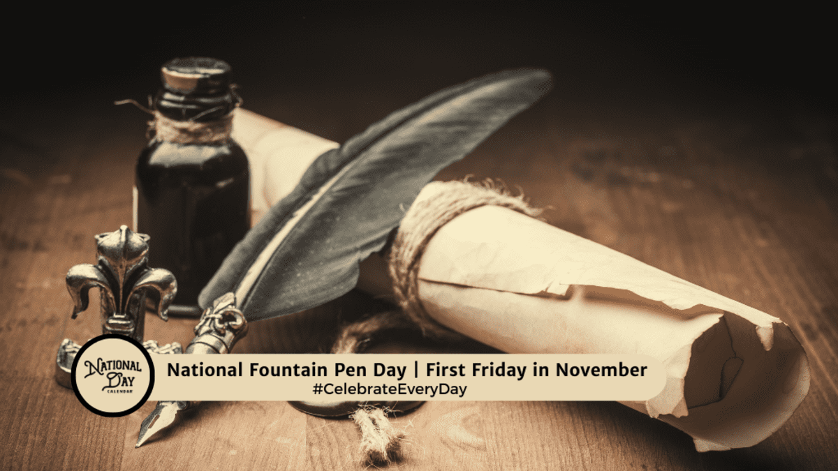 national-fountain-pen-day-november-1-2024-national-day-calendar