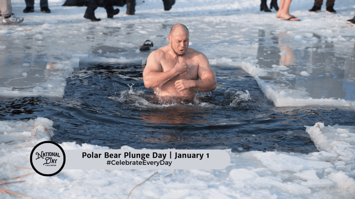 POLAR BEAR PLUNGE DAY - January 1 - National Day Calendar