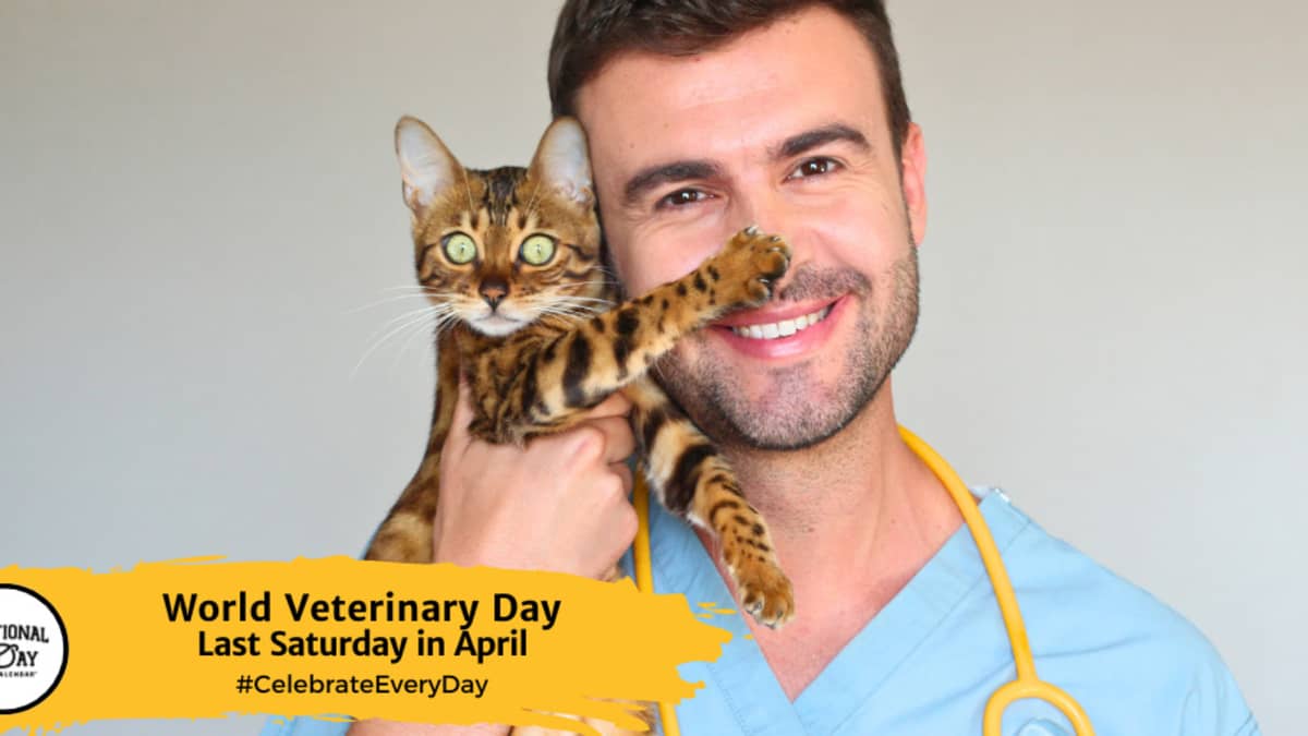 WORLD VETERINARY DAY April 27 2024 National Day Calendar